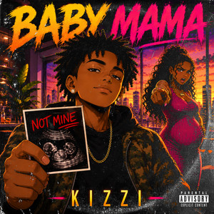 Baby Mama by Kompilation Kid