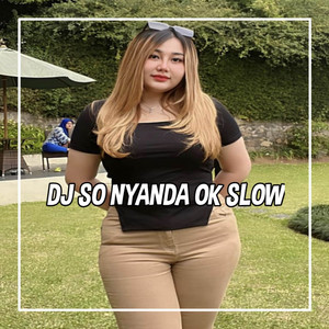 DJ SO NYANDA OK JEDAG JEDUG by DJ Rapi Rmx