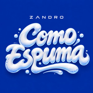 COMO ESPUMA by zandro