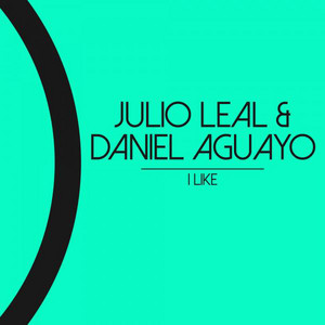 Julio Leal & Daniel Aguayo - Follow Me