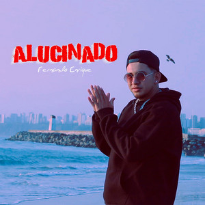Alucinado