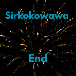 End by sirkokowawa