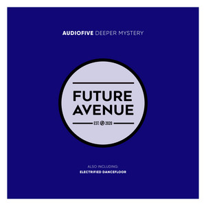 Audiofive — Deeper Mystery (2026)