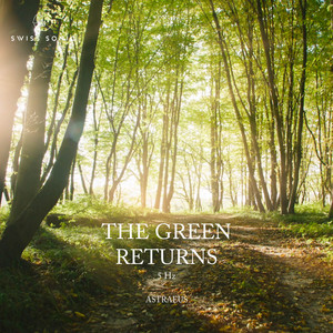 The Green Returns by Astraeus