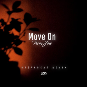 Move One From You Breakbeat by Whyn Fvnky Rmx