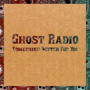 Ghost Radio cover