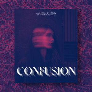 Confusion by AROKRY