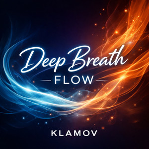 Deep Breath Flow by KLAMOV