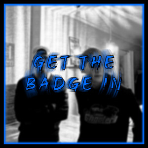 GET THE BADGE IN
