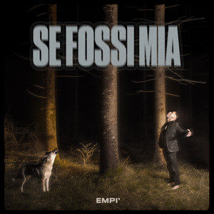 Se fossi mia