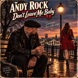 Don't Leave Me Baby by AndyRock