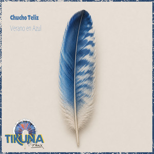 Verano en Azul by Chucho Teliz