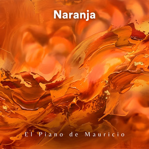 Naranja by El Piano de Mauricio