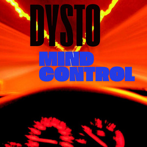 Mind control by Dysto
