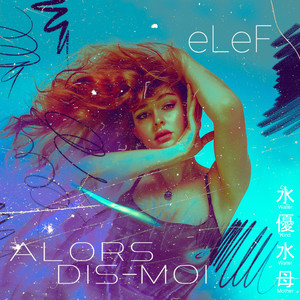 Alors dis-moi