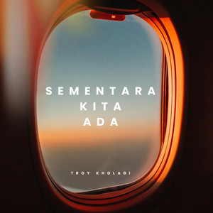 Kita Bertumbuh by Troy Kholagi