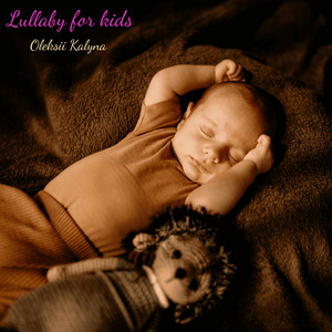 Lullaby for kids