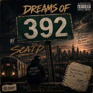 DREAMS OF 392 by SCATP