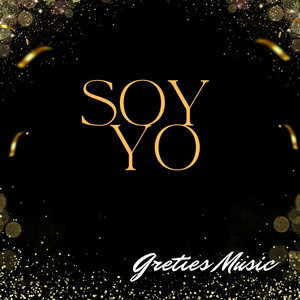 Soy yo by Greties Music