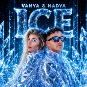 Ice by VANYA & NADYA