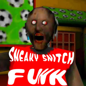 SNEAKY SNITCH FUNK: SUPER SLOWED by Playman Taymi
