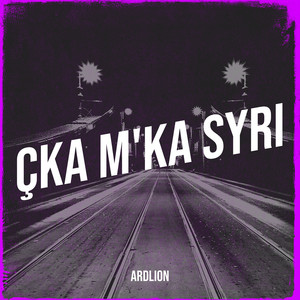 Çka M'ka Syri