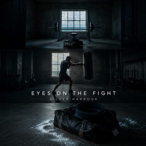 Eyes on the Fight by Silver Harbour