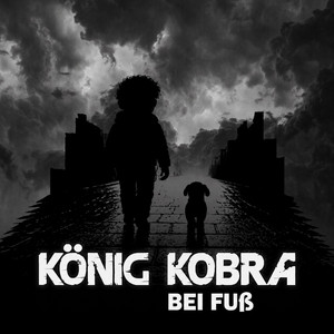 Bei Fuß by König Kobra