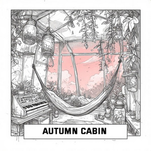 Autumn Cabin by Capital Boom