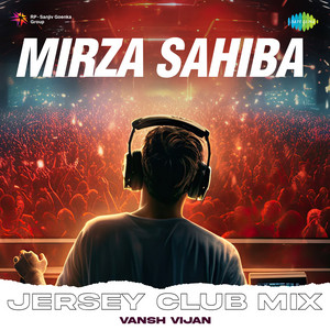 Mirza Sahiba Jersey Club Mix by Vansh Vijan, Kuldeep Manak