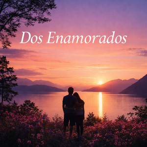 Dos Enamorados (AWS) by DANY CARL