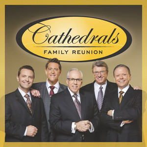 Search Me, O God by The Cathedrals, George Younce, Glen Payne