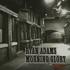 Some Might Say by Ryan Adams