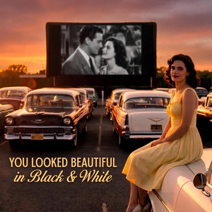You Looked Beautiful in Black and White by Sound Of Moc