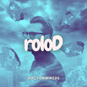 roloD by DoctorWireds