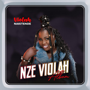Violah Nakitende - Nkomye Kugwe