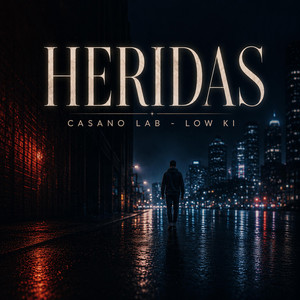 Heridas by Casano Lab, Low Ki