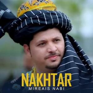 Mireais Nabi - Nakhtar