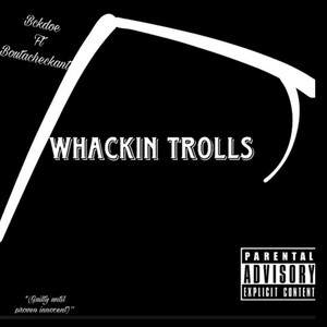 Whackin Trolls