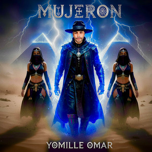 MUJERON by Yomille Omar