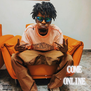 COME ONLINE by BigGun$