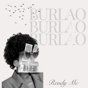 Burlao Burlao Burlao by Reudy Mc