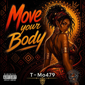 Move your Body by T-Mo479