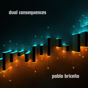 Dual Consequences by Pablo Briceño