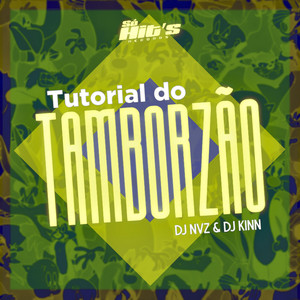 Tutorial do Tamborzão