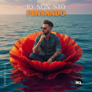Io non sto pensando by Ritmo Quantico