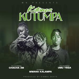 Kutumpa Kutumpa by Mwana kalampa