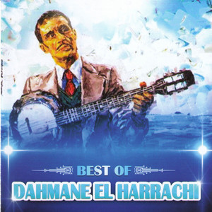 Dahmane El Harrachi - Ach eddani nkhaltou