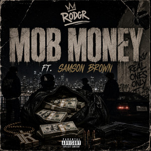 Mob Money by RODGR, Samson Brown