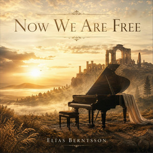 Now We Are Free (Piano Version) by Elías Berntsson